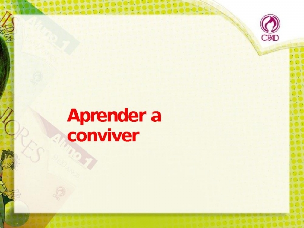 Visão cristã quatro pilares educao.pptx - página 17