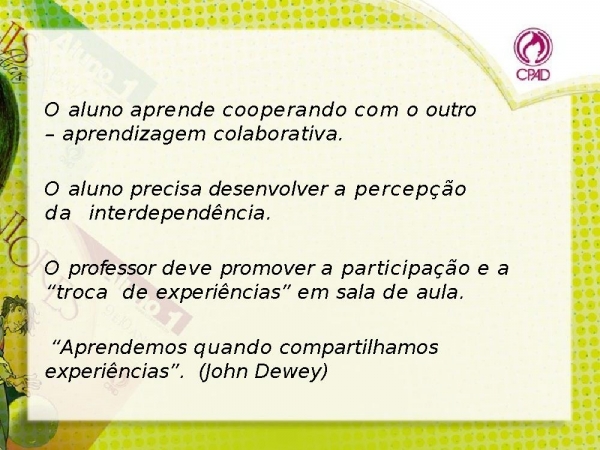 Visão cristã quatro pilares educao.pptx - página 18