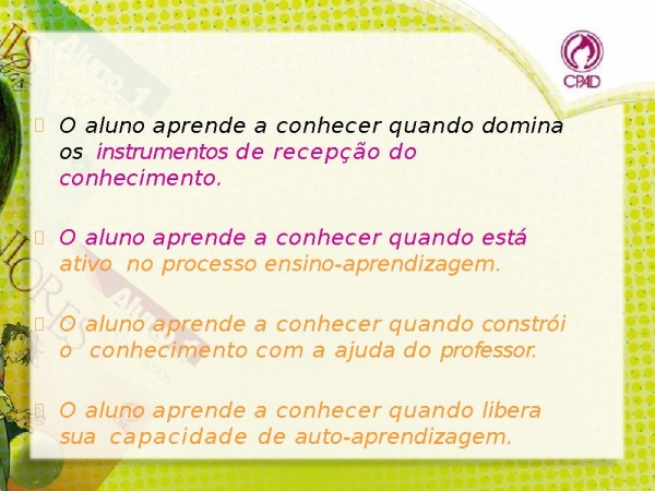 Visão cristã quatro pilares educao.pptx - página 9