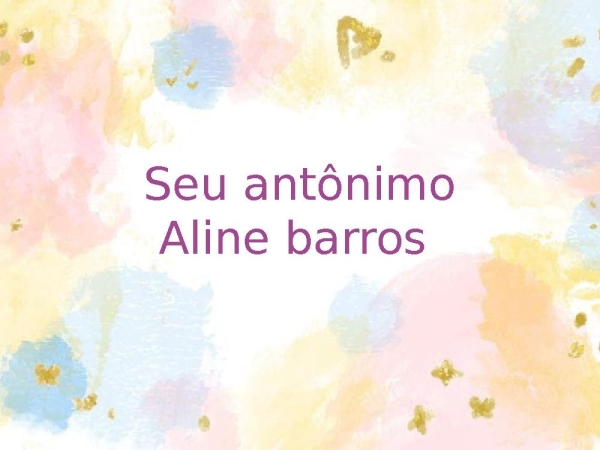 Seu antônimo - página 1