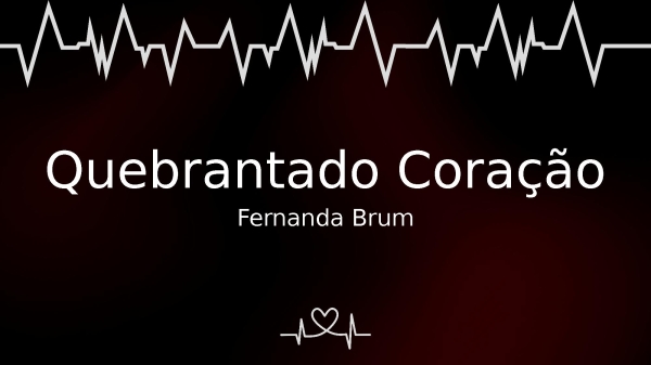 Quebrantado Coração - página 1