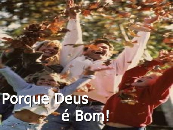 Por Que Deus é Bom - página 33