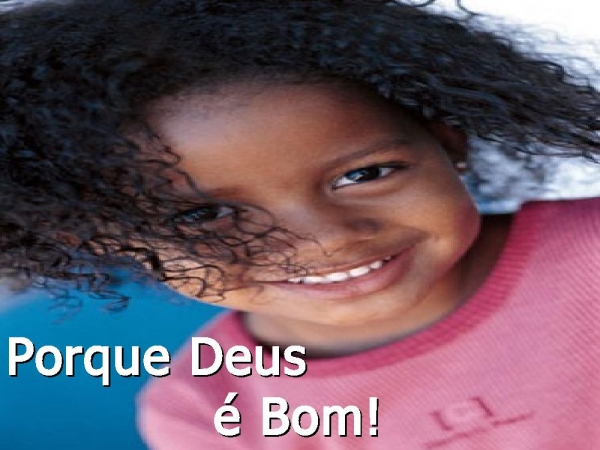 Por Que Deus é Bom - página 38