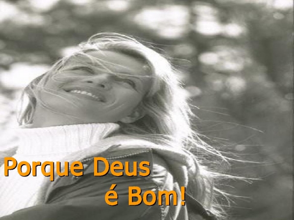 Por Que Deus é Bom - página 9