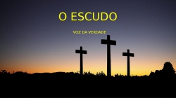 O ESCUDO