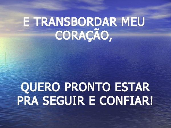 QUERO SEMPRE ESTAR DIANTE DE TI - página 4