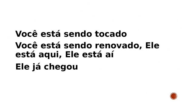 Ele veio.pptx - página 11