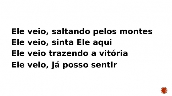 Ele veio.pptx - página 5
