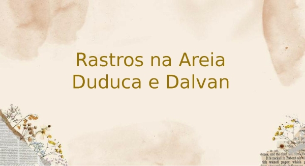 Rastros na areia - página 1