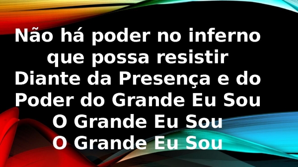 Grande Eu Sou.pptx - página 7