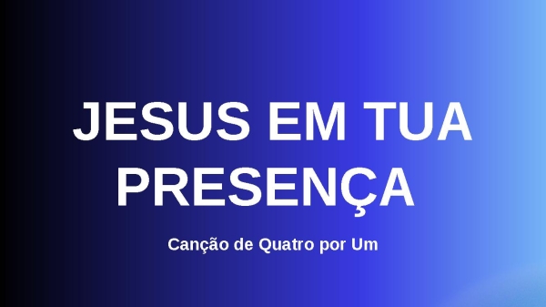 Jesus em tua presença - página 1