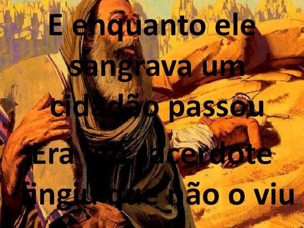 Bom Samaritano (2).pptx - página 4