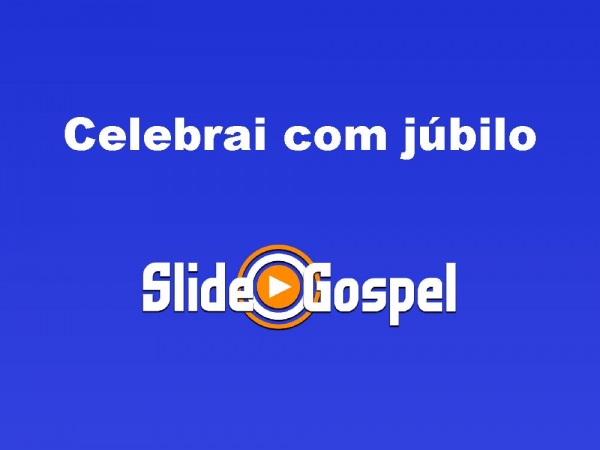 Celebrai com júbilo - página 1