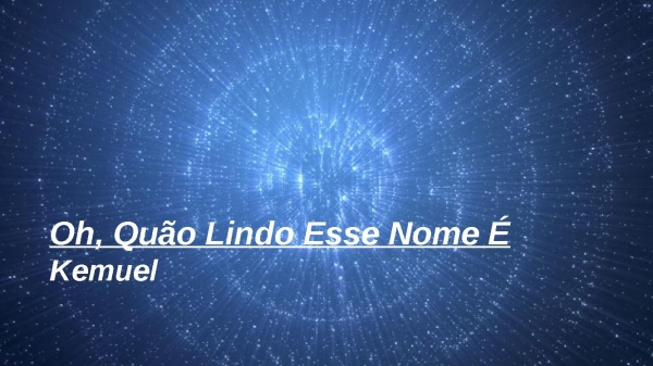 oh quão lindo esse nome é.pptx