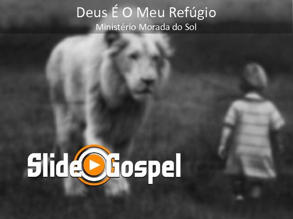 Deus É O Meu Refúgio - Ministério Morada do Sol - página 1