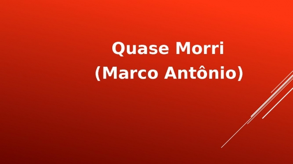 Quase morri.pptx - página 1