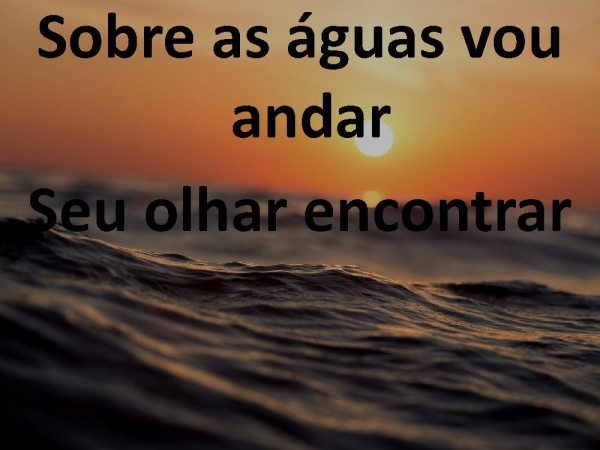 Andando Sobre As Águas.pptx - página 15
