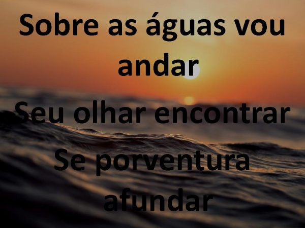 Andando Sobre As Águas.pptx - página 7