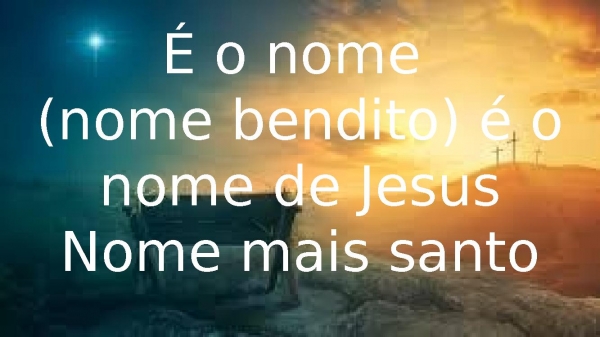 O Nome de Jesus.pptx - página 11