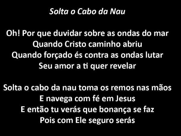 Solta o cabo da nau.pptx - página 1