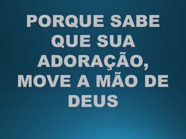ESSE ADORADOR.pptx - página 16