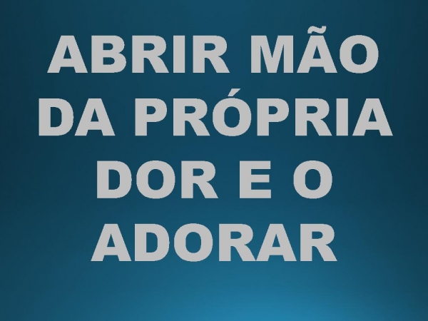 ESSE ADORADOR.pptx - página 9