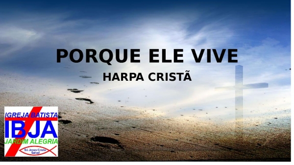 PORQUE ELE VIVE - página 1