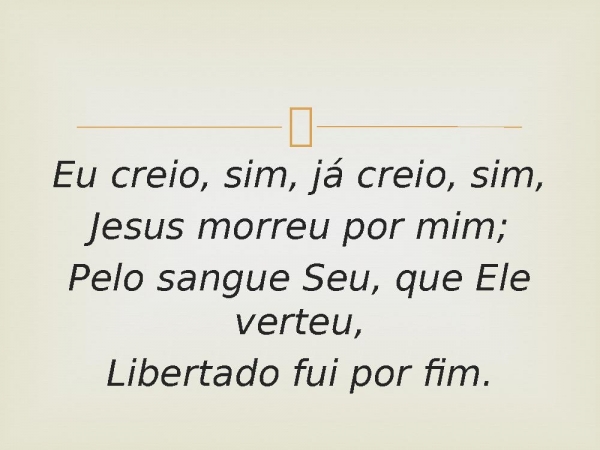 59 - Eu Creio, Sim.pptx - página 3
