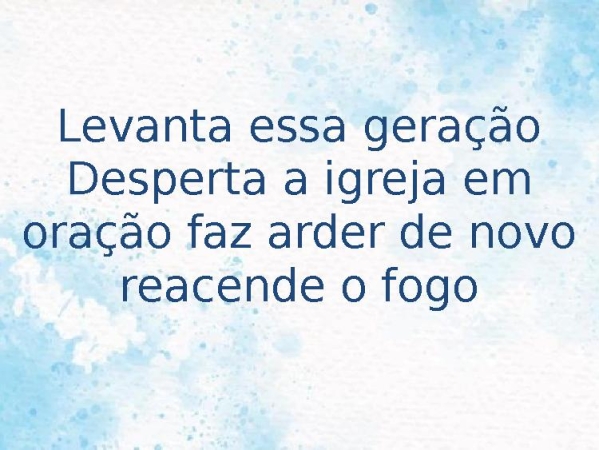 O fogo arderá + Reacende a chama + Acende outra vez - página 11