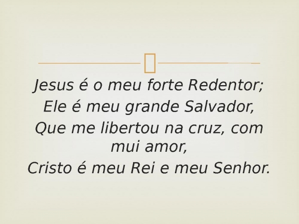 78 - Meu Forte Redentor.pptx - página 3