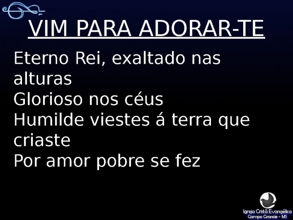 VIm para adorar te.ppt - página 3