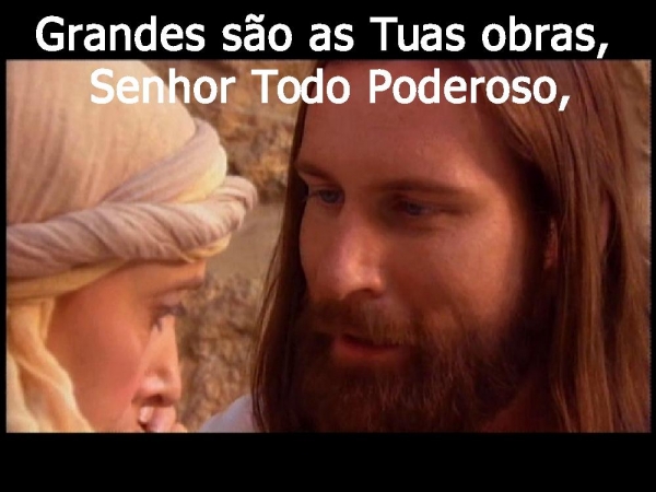 Rei das Nações - Grande são as Tuas obras - página 2