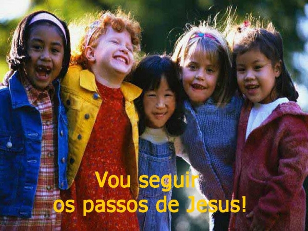 VOU SEGUIR OS PASSOS DE JESUS - página 30