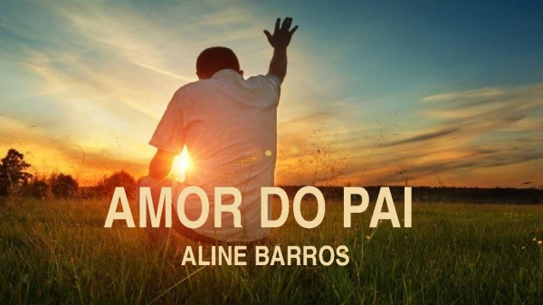 Amor do Pai - Aline Barros - página 1