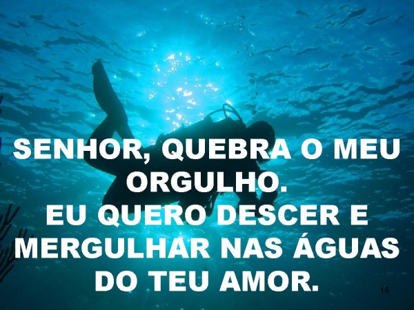 Revela-te; como naamã; se tu olhare senhor - página 15