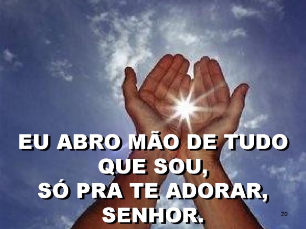 Revela-te; como naamã; se tu olhare senhor - página 20