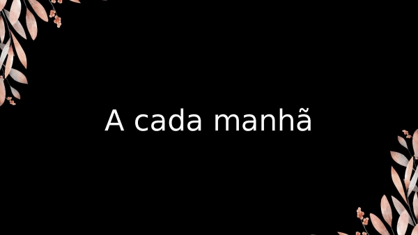 A Cada Manhã - página 24