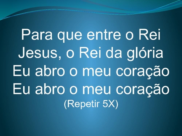 Entre o Rei (Para que entre o Rei).pptx - página 2