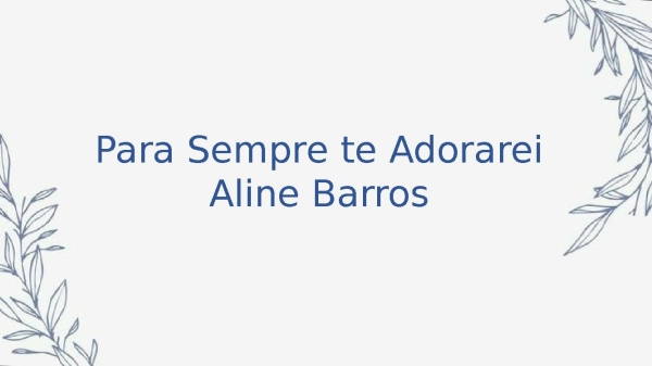 Para sempre te adorarai (BANDA) - página 1
